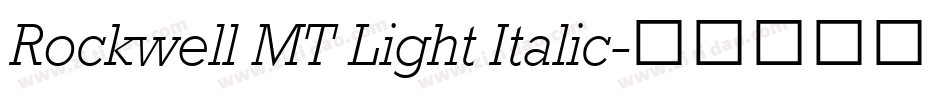 Rockwell MT Light Italic字体转换